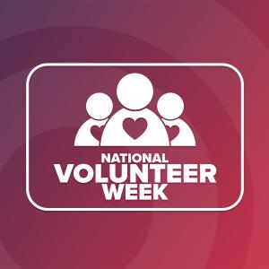 National Volunteer Week